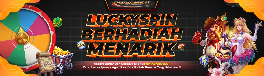PROMO LUCKYSPIN BERHADIAH JUTAAN RUPIAH !!!
